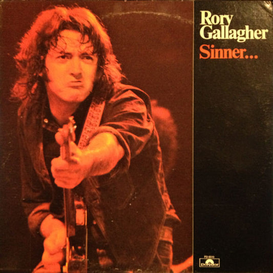 Rory Gallagher – Sinner... And Saint LP