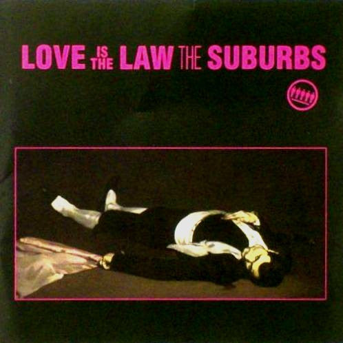 The Suburbs - Love Is The Law(SIGNED) LP