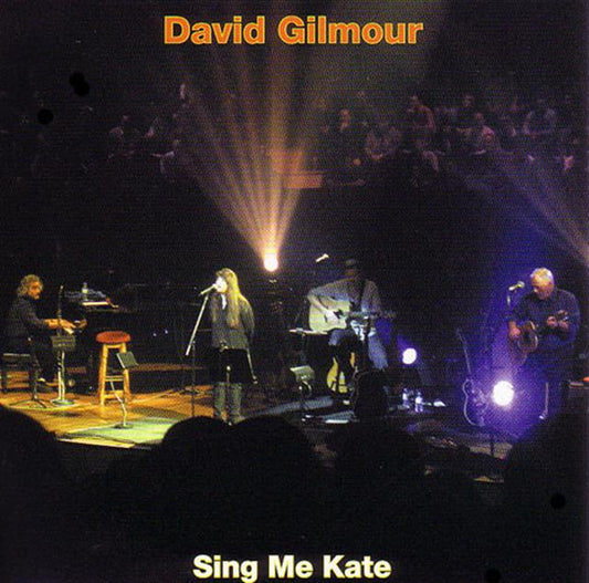 David Gilmour – Sing Me Kate CD
