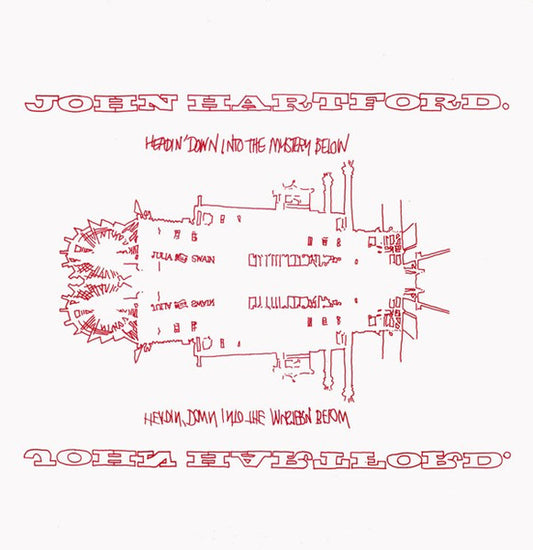 John Hartford – Headin' Down Into The Mystery Below LP