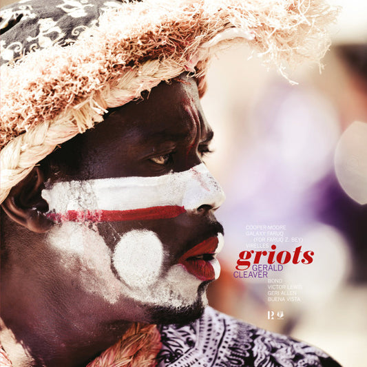 Gerald Cleaver - Griots LP