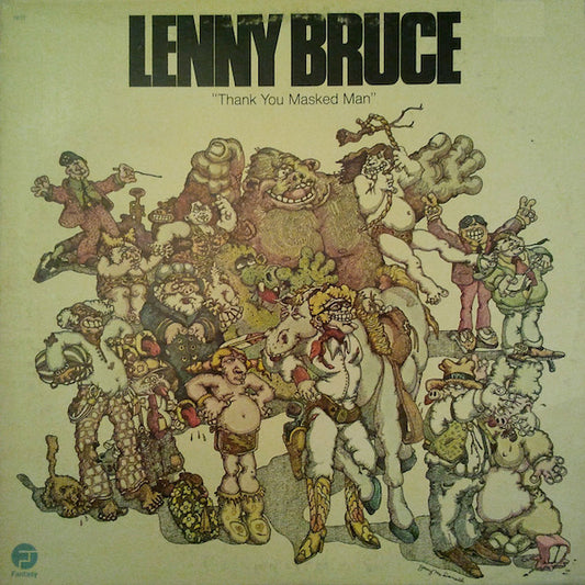 Lenny Bruce – Thank You Masked Man LP