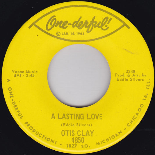 Otis Clay - A Lasting Love / Got To Find A Way 7"