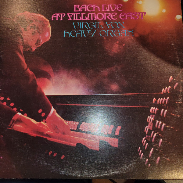 Virgil Fox, Heavy Organ – Bach Live At Fillmore East LP