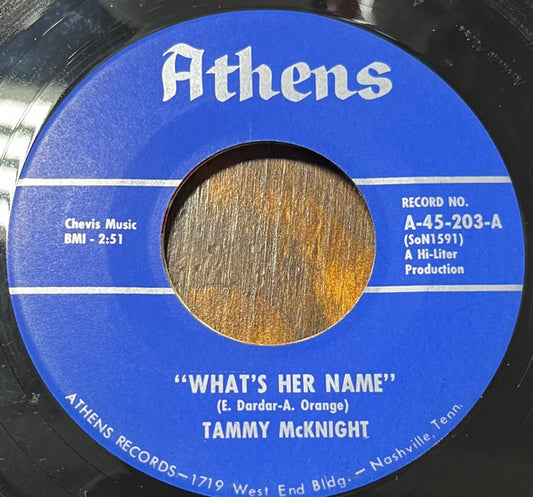 Tammy McKnight – What's Her Name / Take Away These Chains 7"