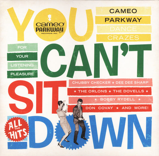 Various – You Can't Sit Down (Cameo Parkway Dance Crazes 1958-1964) (Yellow) 2LP