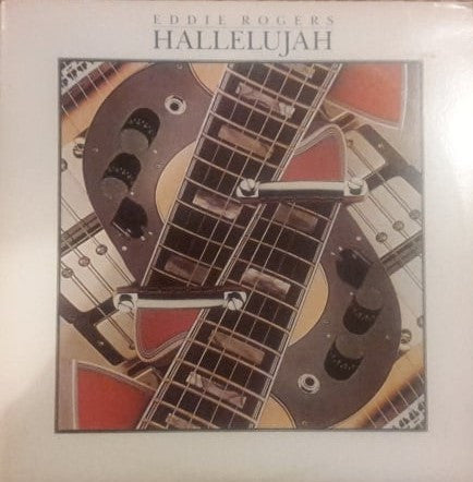 Eddie Rogers - Hallelujah LP