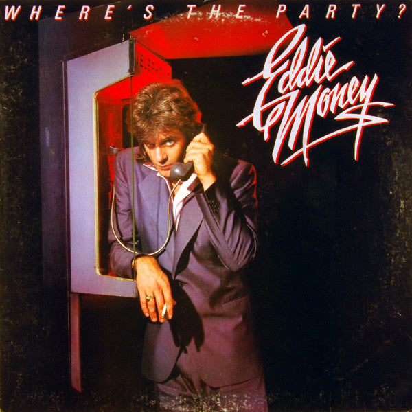 Eddie Money - Where's The Party? LP