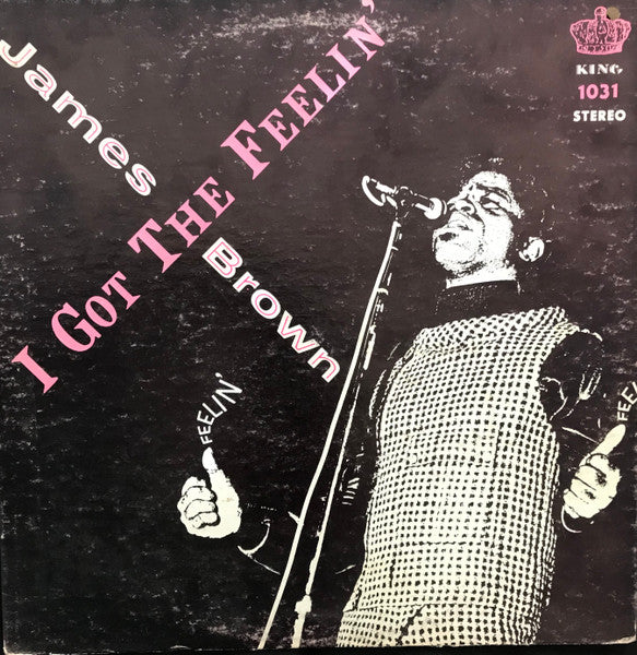 James Brown And The Famous Flames – I Got The Feelin' LP