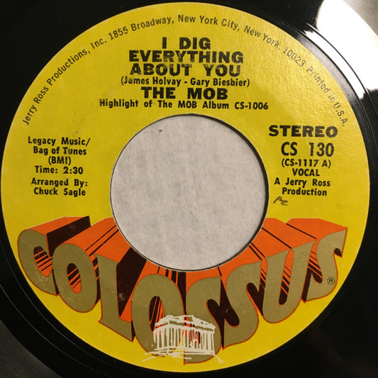 The Mob – I Dig Everything About You / Love Has Got A Hold On Me 7"