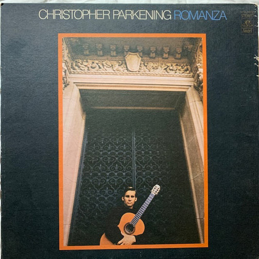 Christopher Parkening – Romanza LP