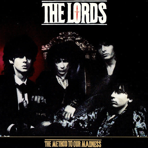 The Lords* – The Method To Our Madness CD