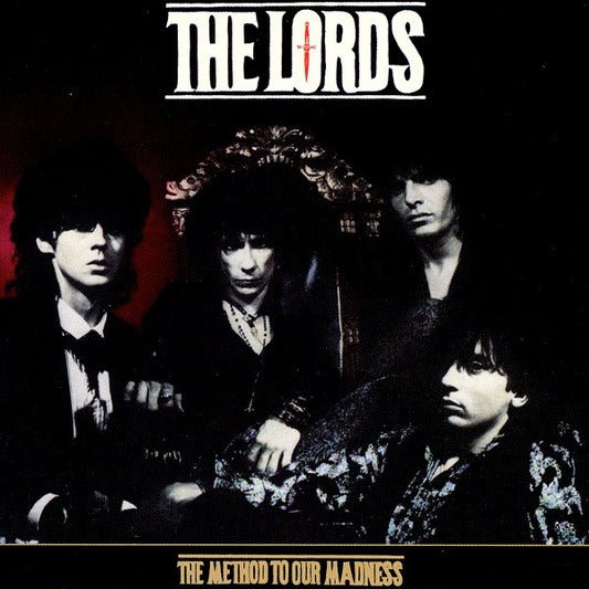 The Lords* – The Method To Our Madness CD