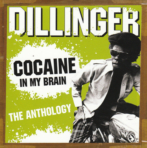 Dillinger – Cocaine In My Brain : The Anthology CD
