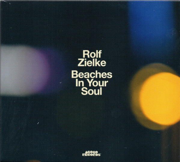 Rolf Zielke – Beaches In Your Soul