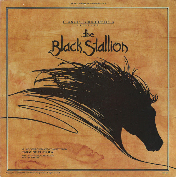 Carmine Coppola, Shirley Walker – The Black Stallion (Original Motion Picture Soundtrack) LP