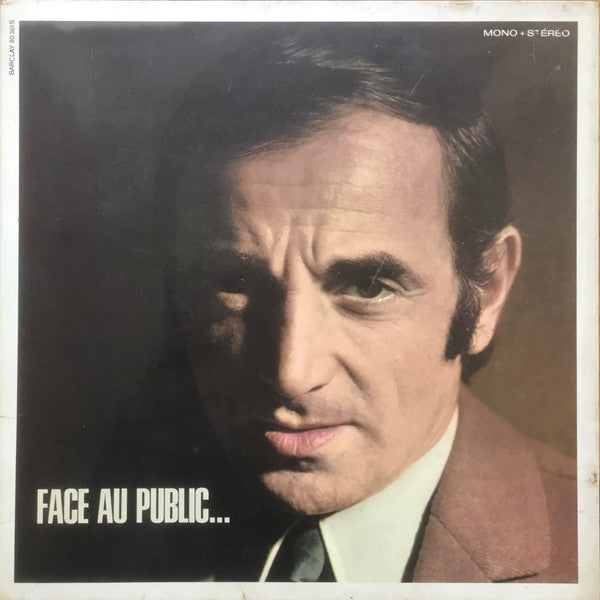 Charles Aznavour – Face Au Public LP