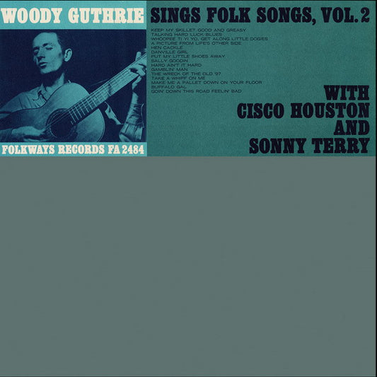 Woody Guthrie With Cisco Houston And Sonny Terry – Sings Folk Songs, Vol. 2 LP