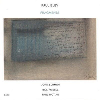 Paul Bley – Fragments (German Pressing 1986) LP