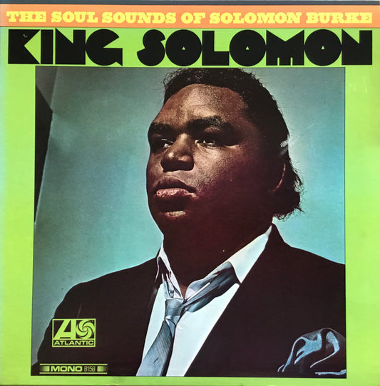 Solomon Burke - King Solomon (The Sound Sounds Of...) (Mono pressing) LP