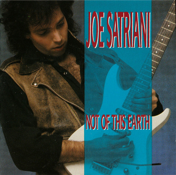 Joe Satriani – Not Of This Earth CD
