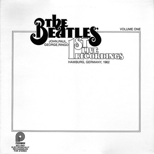 The Beatles - 1st Live Recordings Volume 1 LP