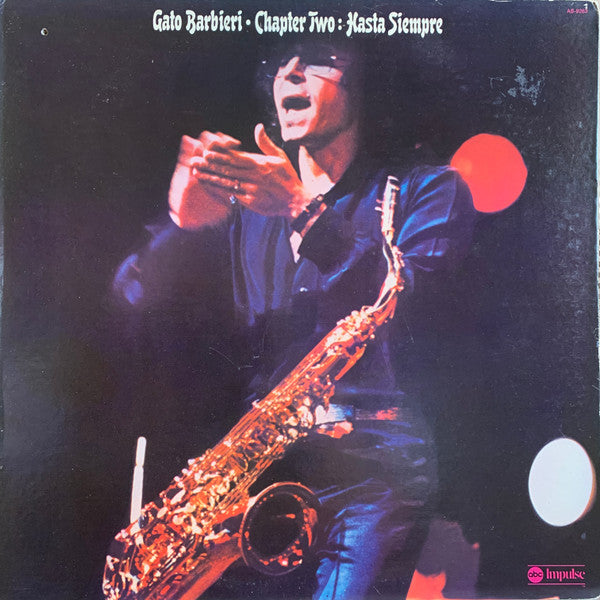 Gato Barbieri – Chapter Two: Hasta Siempre Quadraphonic LP