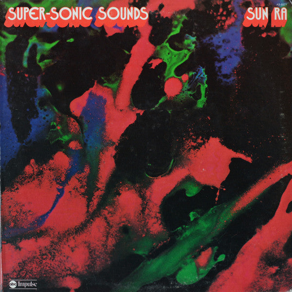 Sun Ra – Super-Sonic Sounds (1974 pressing) LP
