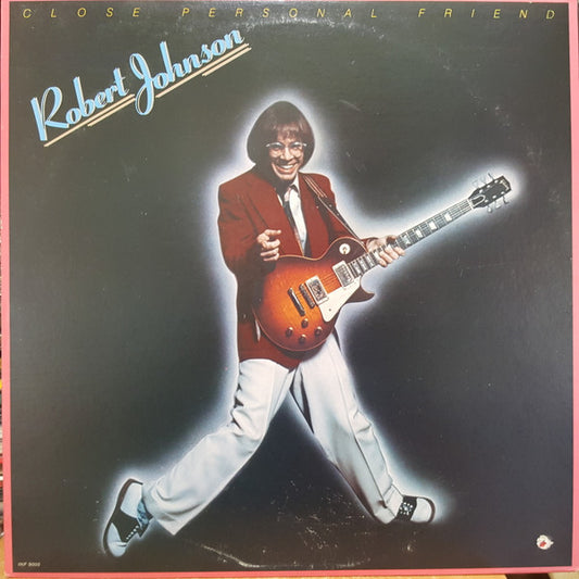 Robert Johnson – Close Personal Friend LP