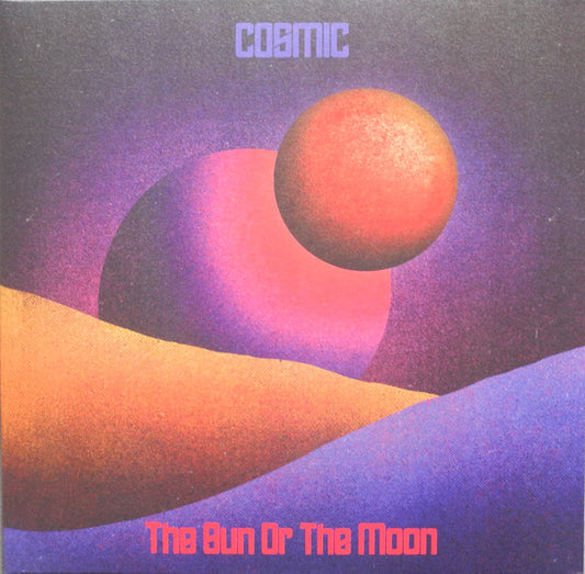 Cosmic - The Sun Or The Moon (violet vinyl) LP