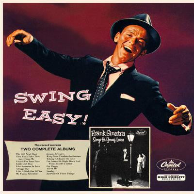 Frank Sinatra ‎– Swing Easy! And Songs For Young Lovers LP