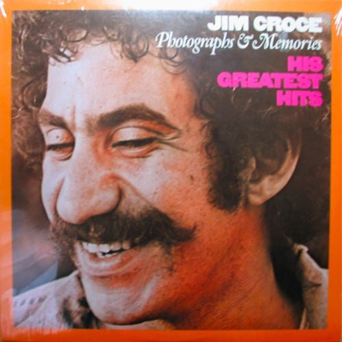 Jim Croce – Photographs & Memories: His Greatest Hits (Orange Border) LP