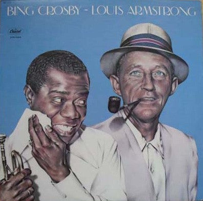 Bing Crosby / Louis Armstrong – Bing Crosby ~ Louis Armstrong LP