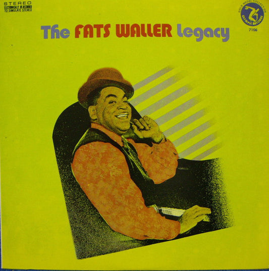Fats Waller – The Fats Waller Legacy LP