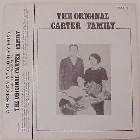 The Original Carter Family – A Sacred Collection LP