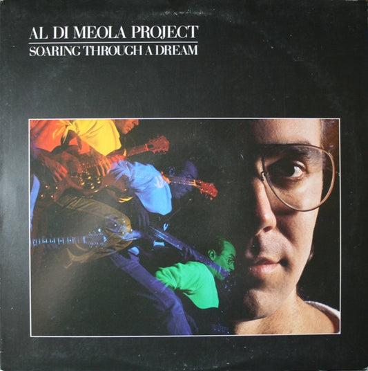 Al Di Meola Project – Soaring Through A Dream LP
