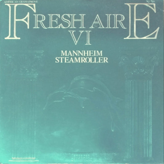 Mannheim Steamroller – Fresh Aire VI LP