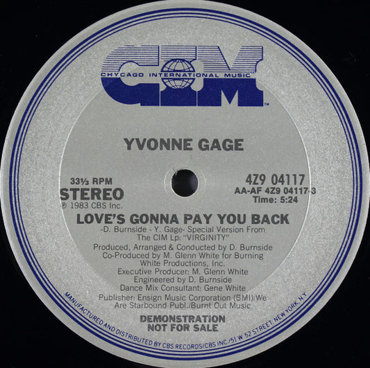 Yvonne Gage - Love's Gonna Pay You Back 12"