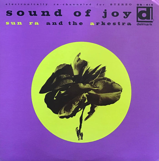 Sun Ra And The Arkestra – Sound Of Joy (1968 pressing, white back slick) LP