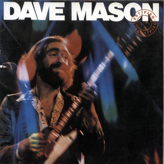 Dave Mason – Certified Live 2LP