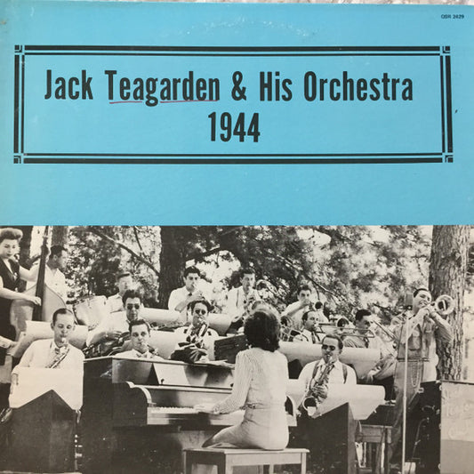 Jack Teagarden & His Orchestra – 1944 LP