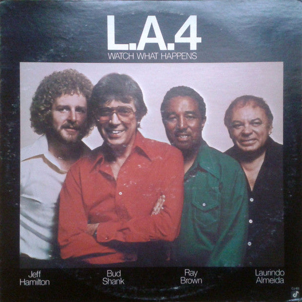 LA4 – Watch What Happens LP