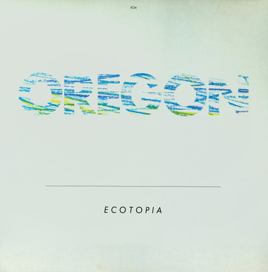 Oregon - Ecotopia LP