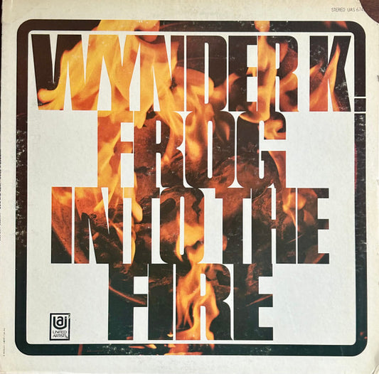 Wynder K. Frog – Into The Fire LP