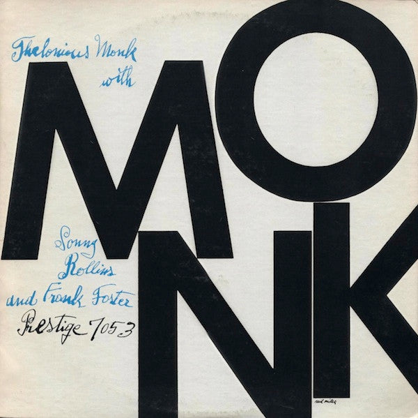 Thelonious Monk with Sonny Rollins and Frank Foster – Monk (OJC) LP