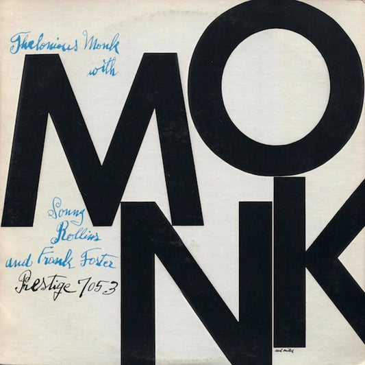 Thelonious Monk with Sonny Rollins and Frank Foster – Monk (OJC) LP