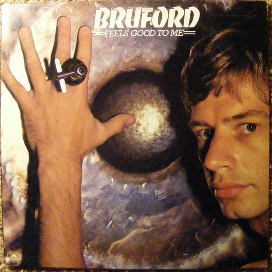 Bruford – Feels Good To Me LP