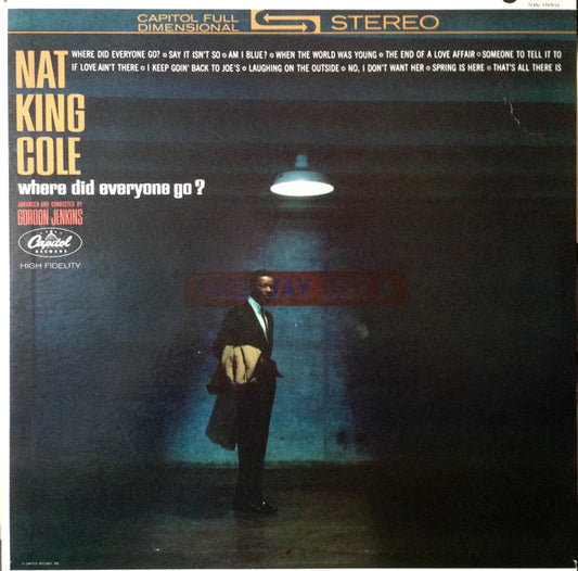 Nat King Cole – Where Did Everyone Go? LP