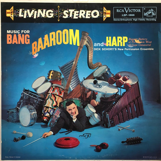 Dick Schory's New Percussion Ensemble – Music For Bang, Baaroom And Harp LP