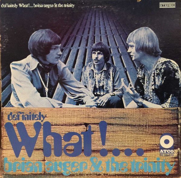 Brian Auger & The Trinity – Definitely What! LP